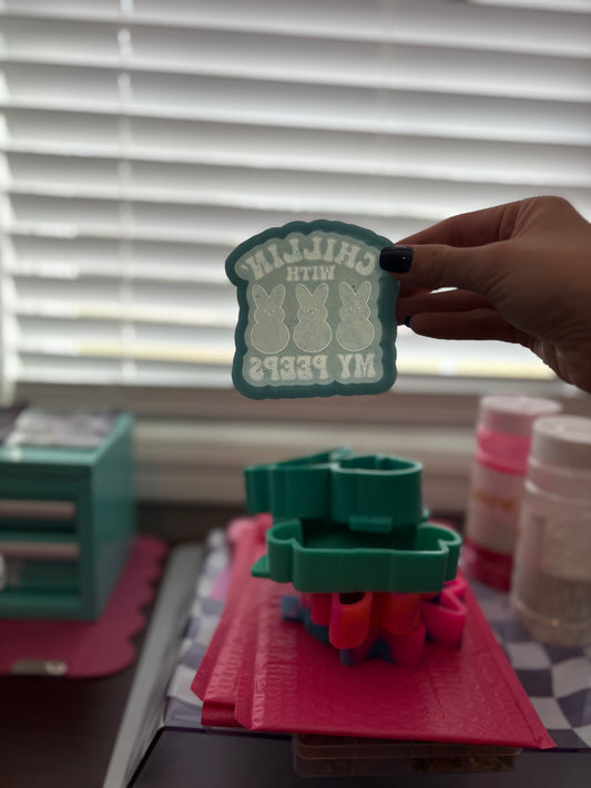 Chilling with my peeps mold